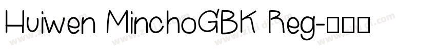 Huiwen MinchoGBK Reg字体转换
